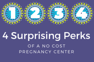 4 perks of a pregnancy center