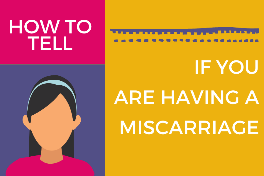 Are You Having A Miscarriage?